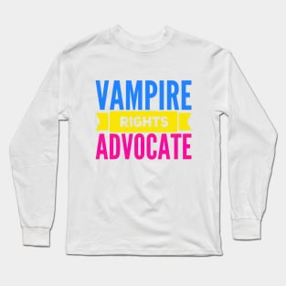 VAMPIRE RIGHTS ADVOCATE Long Sleeve T-Shirt